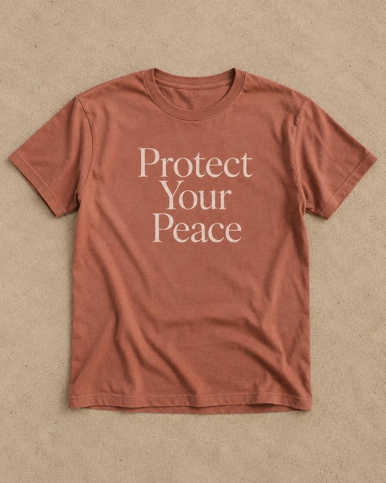 Terracotta t-shirt printed with Protect Your Peace